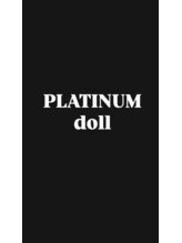 プラチナムドール(PLATINUM DOLL) プラ ドル