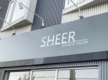 シアー(SHEER)/■看板