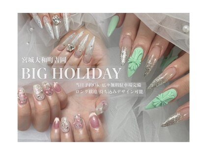 ビックホリデー(BIG HOLIDAY)の写真