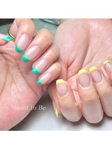 メント トゥ ビー(Meant to Be)/カラーフレンチ