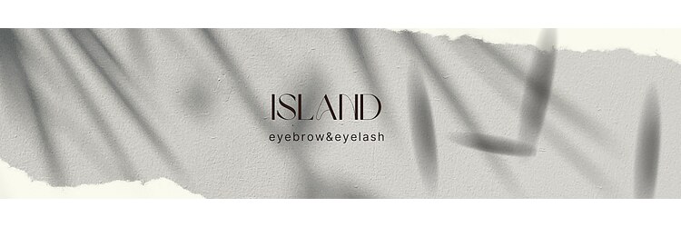 アイブロウ アンド アイラッシュ アイランド 鎌倉(ISLAND)のサロンヘッダー