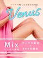 ヴィーナス(Venus)/ワックス脱毛&光脱毛専門店 Venus 岡山中区