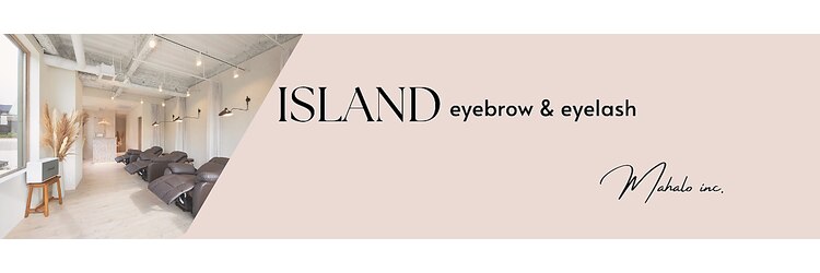 アイブロウ アンド アイラッシュ アイランド 鎌倉(ISLAND)のサロンヘッダー