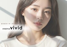 アイスタイルビビッド 元住吉店(EYE STYLE VIVID)