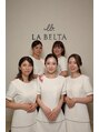 エステティックサロン ラ ベルタ(Esthetic Salon La Belta)/スタッフ一同