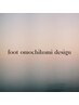 ..foot omochikomi design..