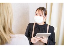 ＊その8＊丁寧なカウンセリング＆アフターフォロー