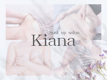キアナ 横浜店(Kiana)/バストアップ/バストケア/横浜