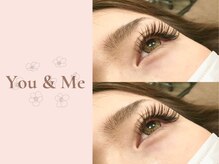 ユーアンドミー(You&Me)