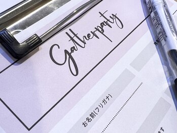 ギャザーパーティー 目白店(gatherparty)/カウンセリング重視の施術