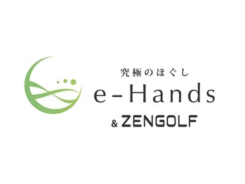 e-Hands & ZEN GOLF【4/16OPEN(予定)】