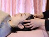 【ヘッドスパ】首肩ほぐし付き☆60分  　(眼精疲労/頭痛/不眠)
