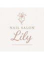 ネイルサロン リリィ(Lily)/Lily