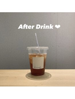ルシエル アイラッシュ 薬院店(LuXiel Eyelash)/アフタードリンクサービス