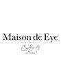 メゾン ド アイ 名駅(Maison de Eye)/Maison de Eye名駅