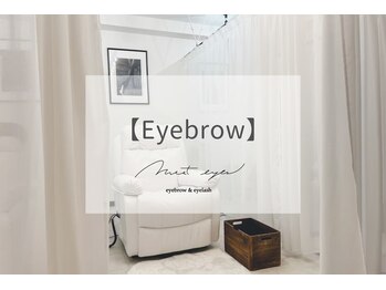 モストアイズ 熊谷(most eyes)/most eyes|アイブロウ