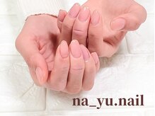 ナユネイル(na_yu.nail)/自爪風クリアネイル 68/68