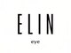 エリン アイ(ELIN eye.)の写真