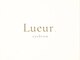 リュール(Lueur.)の写真