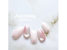 エニシング ネイルアンドケア(Anything Nail&Care)