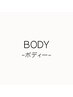 ▼ BODY / ボディー