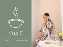 ユゲ(Yug.E)