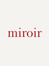 ミロワール(miroir) 小顔矯正 小顔むくみ