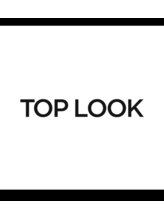 トップルック 渋谷店(TOP LOOK)&nbsp;TOP &nbsp;LOOK