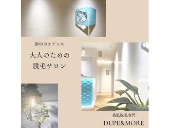 デュープ アンド モア 京都河原町店(DUPE&MORE)