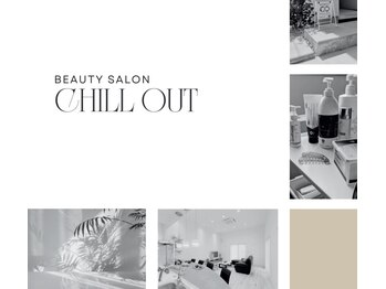 チル アウト(CHILL OUT)