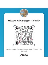 メローワックス 浦和店(MELLOW WAX)/TikTok