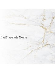 nail & eyelash salon Mente(オーナー/ネイル)