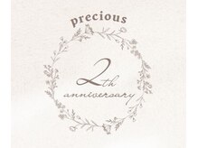プレシャス(precious)/2周年を迎えます