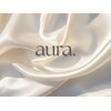 aura.（オーラ）まつげパーマ/眉毛/マツエク【5月上旬 NEW OPEN（予定）】のお店ロゴ