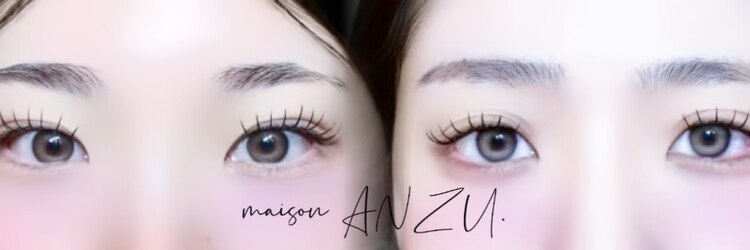 メゾンアンズ 船橋店(maison ANZU.)のサロンヘッダー