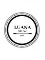 ルアナサロン(LUANA SALON)/LUANA SALON【ルアナサロン】