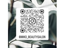 IG→@miko_beautysalon◇フォローでお会計から\500off！