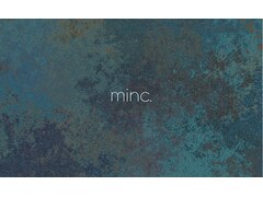 minc*