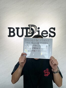 バディーズ(BUDDieS)/お客様の声