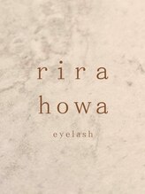 リラホワ(rirahowa)&nbsp;miho 