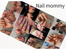 マミー(mommy)の雰囲気(【ゆう専用】予約受付中♪持込デザイン6,500円~)