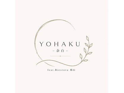 YOHAKU-余白-feat.Biestora郡山の写真