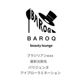 バロックビューティーラウンジ(BAROQ beauty lounge)