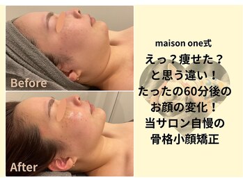 メゾンワン(maison one)/人気NO1!骨格小顔矯正!