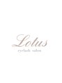 ロータス(Lotus)/eyelash salon【Lotus】