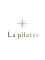 ラ ピラティス 姫路店(La pilates)/《骨ピラ》で細くてしなやかなカラダに！