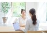 予算や施術内容を相談して施術したい方に◎無料カウンセリング
