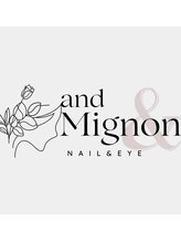 アンドミニョン(and Mignon) AndMignon Shiho
