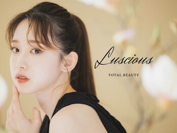 ラシェス(luscious)