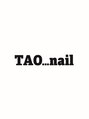 タオドットネイル(TAO...nail)/TAO...nail